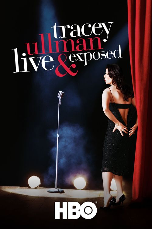 Tracey Ullman: Live and Exposed Poster