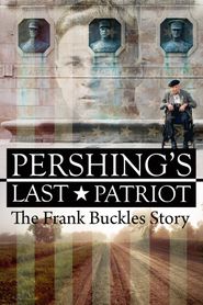 Pershing's Last Patriot Poster