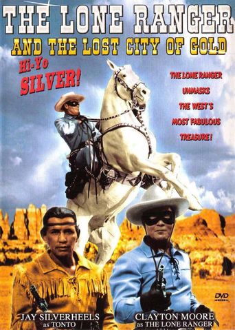  The Lone Ranger and the Lost City of Gold Poster