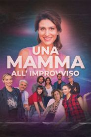  Una mamma all'improvviso Poster