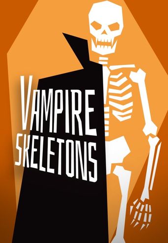  Vampire Skeletons Poster