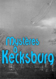  The New Roswell: Kecksburg Exposed Poster