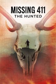  Missing 411: The Hunted Poster