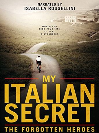  My Italian Secret: The Forgotten Heroes Poster