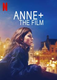  Anne+: The Film Poster