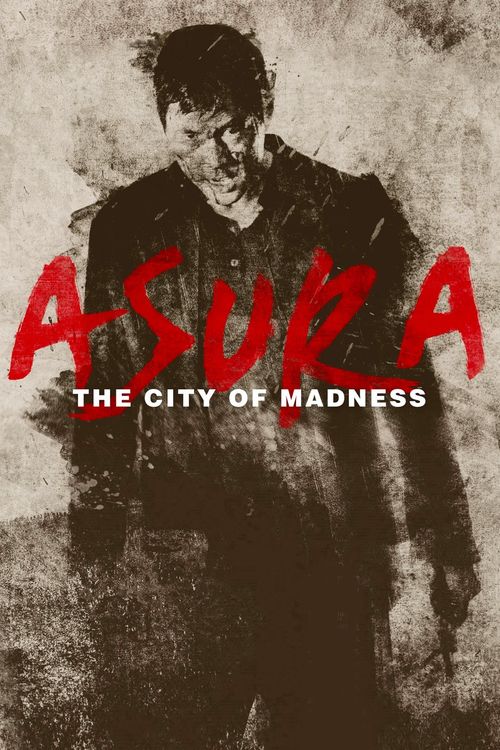 Asura: The City of Madness Poster