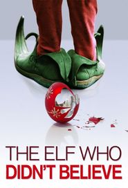  The Elf Who Didn't Believe Poster