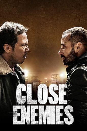  Close Enemies Poster