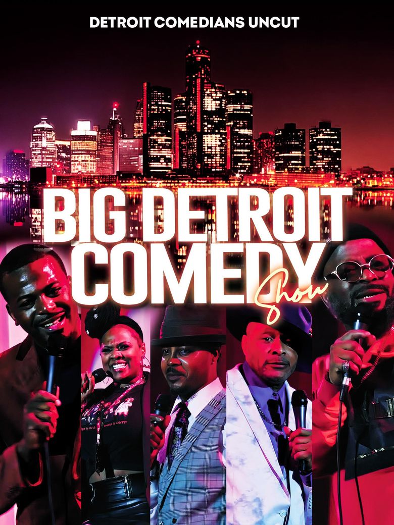 Big Detroit Comedy Show