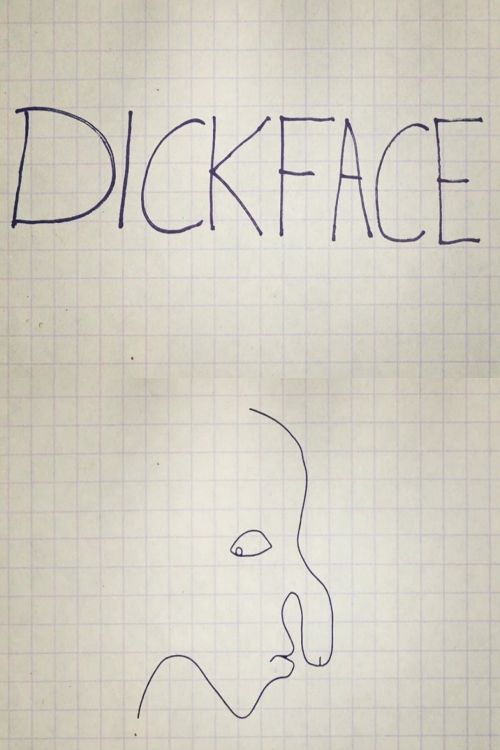 Dickface Poster