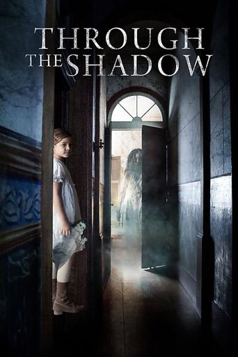  Through the Shadow Poster