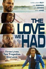 The Love We Had Poster