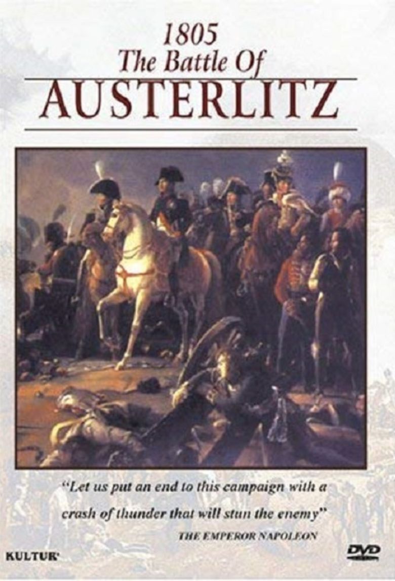 The Campaigns of Napoleon:1805 - Battle of Austerlitz