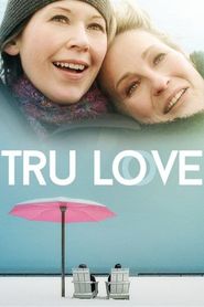  Tru Love Poster