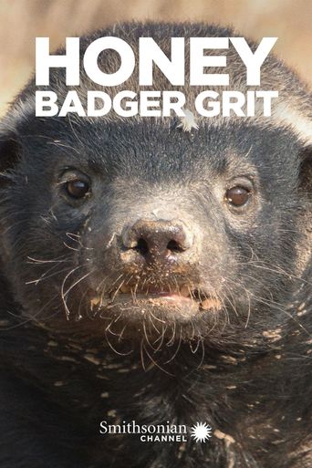  Honey Badger Grit Poster
