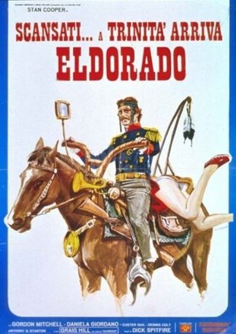  Stay Away from Trinity... When He Comes to Eldorado Poster
