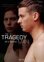  The Tragedy of a Simple Man Poster