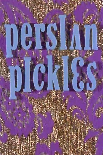  Persian Pickles Poster