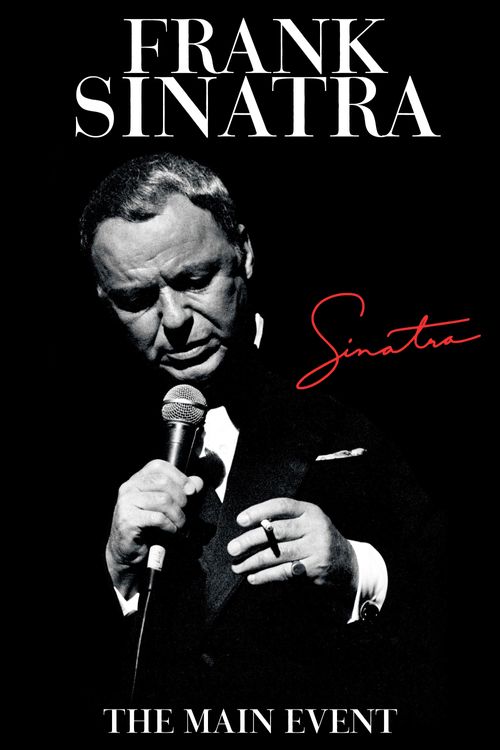 Frank Sinatra: The Main Event Poster