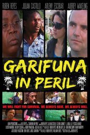  Garifuna in Peril Poster