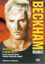  Beckham Mania: The Kick Off Poster