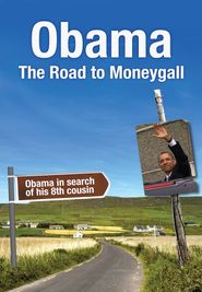  Obama: The Road to Moneygall Poster