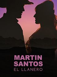  Martín Santos el llanero Poster