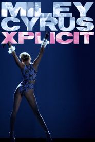  Miley Cyrus: Xplicit Poster
