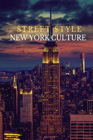  Street Style: A New York Culture Poster