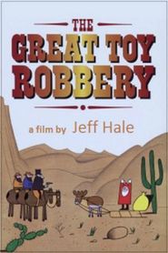  The Great Toy Robbery Poster