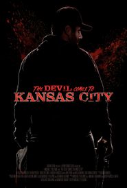  The Devil Comes to Kansas City Poster