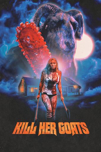  Kill Her Goats Poster