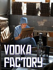  Vodka Factory Poster