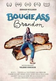  Bougie Ass Brandon Poster