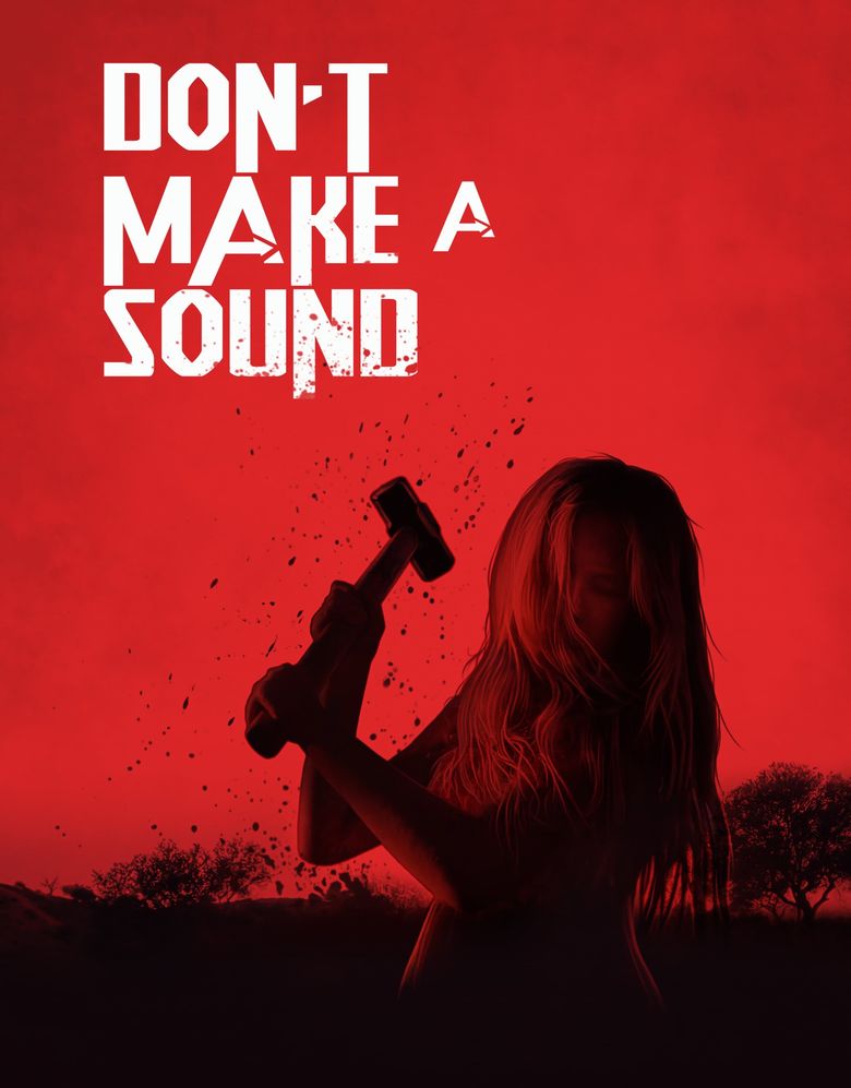 Don't Make a Sound