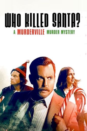  Who Killed Santa? A Murderville Murder Mystery Poster
