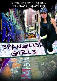 Spanglish Girls Poster