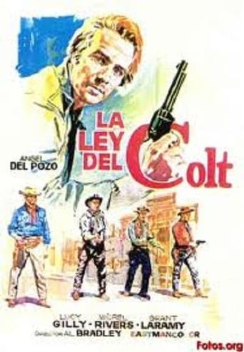  The Colt Is My Law Poster