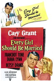  Every Girl Should Be Married Poster