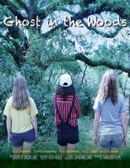  Ghost in the Woods Poster