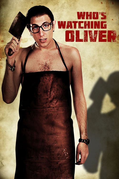 Who's Watching Oliver Poster