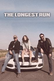  The Longest Run Poster