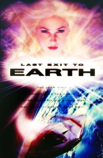  Last Exit to Earth Poster