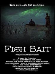  Fish Bait: The Movie Poster