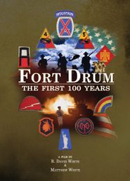  Fort Drum the First 100 Years Poster