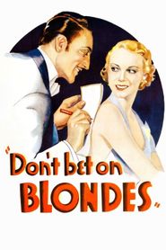  Don't Bet on Blondes Poster