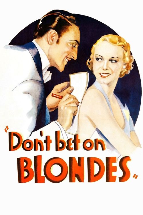 Don't Bet on Blondes Poster