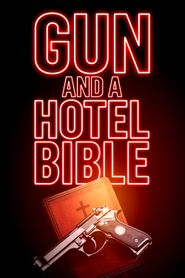  Gun and a Hotel Bible Poster