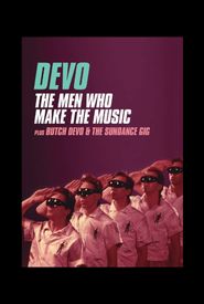 Devo - The Men Who Make The Music Poster