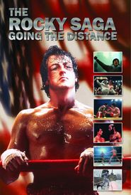  The Rocky Saga: Going the Distance Poster